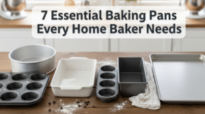 7 Essential Baking Pans Every Home Baker Needs